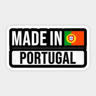 Made In Portugal - Gift for Portuguese With Roots From Portugal Sticker